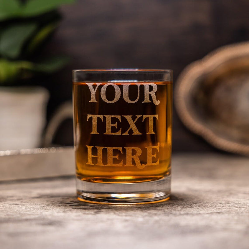 Custom Text Whiskey Glasses